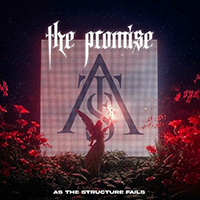 As The Structure Fails - The Promise (Single)