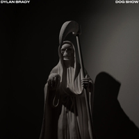 Dylan Brady - Dog Show (EP)