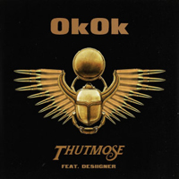 Thutmose - OKOK (Feat.)