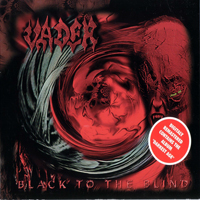 Vader - Black To The Blind (1997) & The Darkest Age - Live (1994)