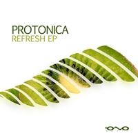 Protonica - Refresh [EP]
