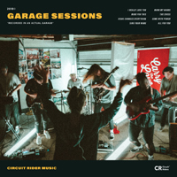 Circuit Rider Music - Garage Sessions