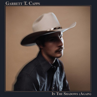 T. Capps, Garrett - In The Shadows (Again)