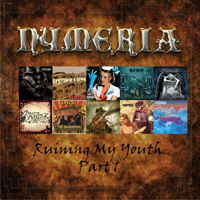 Nymeria (GBR) - Ruining My Youth Part 1