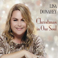 Donahey, Lisa - Christmas In Our Soul