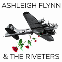 Flynn, Ashleigh - Ashleigh Flynn & The Riveters