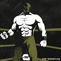 Iron Heade - The Wrestler (Max Lucha Libre) (Single)