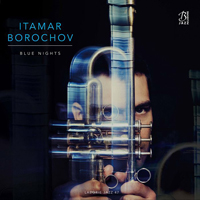 Borochov, Itamar - Blue Nights
