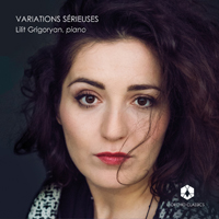 Lilit Grigoryan - Variations Serieuses