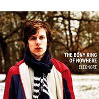 Bony King Of Nowhere - Eleonore