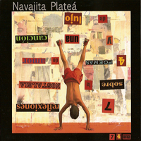 Navajita Platea - 7, 4 Y Una