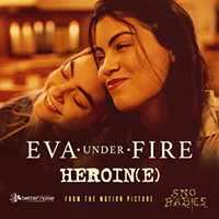 Eva Under Fire - Heroin(e) (Single)