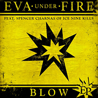 Eva Under Fire - Blow (EP)