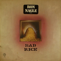 Nagle, Ron - Bad Rice