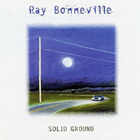 Bonneville, Ray - Solid Ground
