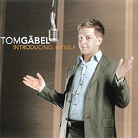 Gaebel, Tom - Introducing: Myself