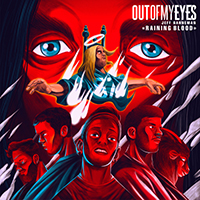 Out Of My Eyes - Raining Blood (Single)