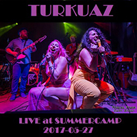 Turkuaz - Live At Summercamp