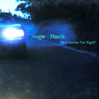 Augie March - Here Comes The Night (Single)