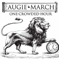 Augie March - One Crowded Hour (Single)