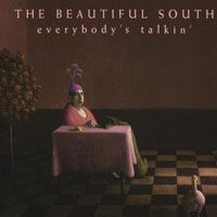 Beautiful South - Everybody's Talkin' (Single, CD 2)
