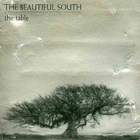 Beautiful South - The Table (Single, CD 1)