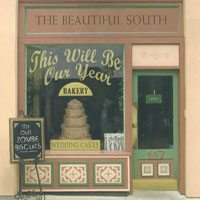 Beautiful South - This Will Be Our Year (Single, CD 1)