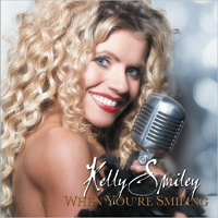 Smiley, Kelly - When You're Smiling