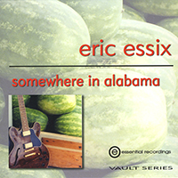 Essix, Eric - Somewhere In Alabama
