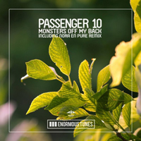 Passenger 10 - Monsters Off My Back (Feat.)
