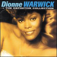 Dionne Warwick - The Definitive Collection