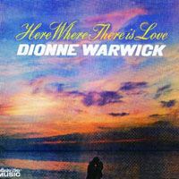 Dionne Warwick - Here Where There Is Love