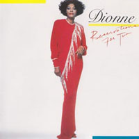 Dionne Warwick - Reservations For Two