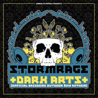 Stormrage (CZE) - Dark Arts (Bassdome Outdoor 2010 Anthem)
