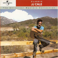 J.J. Cale - The Universal Masters Collection