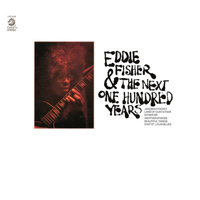 Fisher, Eddie - Eddie Fisher & The Next One Hundred Years