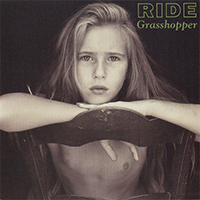Ride - Grasshopper (EP)