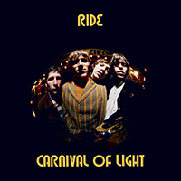 Ride - Carnival Of Light (2012 Re-Issue)