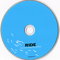 Ride - Live At Town & Country Club 07.03.91
