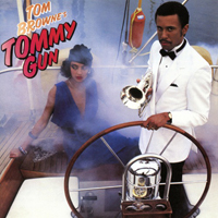 Browne, Tom - Tommy Gun