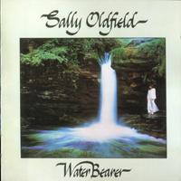 Oldfield, Sally - Water Bearer (2004 Remaster)