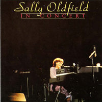 Oldfield, Sally - In Concert