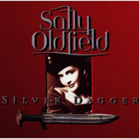 Oldfield, Sally - Silver Dagger