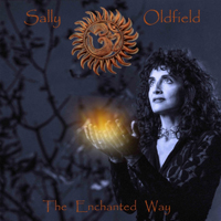 Oldfield, Sally - The Enchanted Way