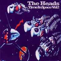 Heads (GBR) - Time in Space, vol. 2 (CD 1)