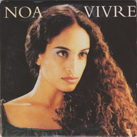 Noa - Vivre (feat. Bruno Pelletier & Garou) (Single)