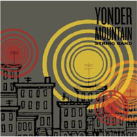 Yonder Mountain String Band - Yonder Mountain String Band