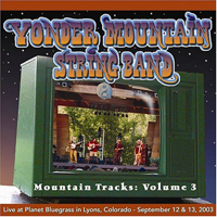 Yonder Mountain String Band - Mountain Tracks: Vol 3 (CD 1)