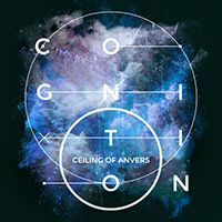 Ceiling Of Anvers - Cognition