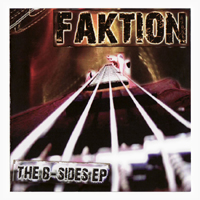 Faktion - The B-Sides (EP)